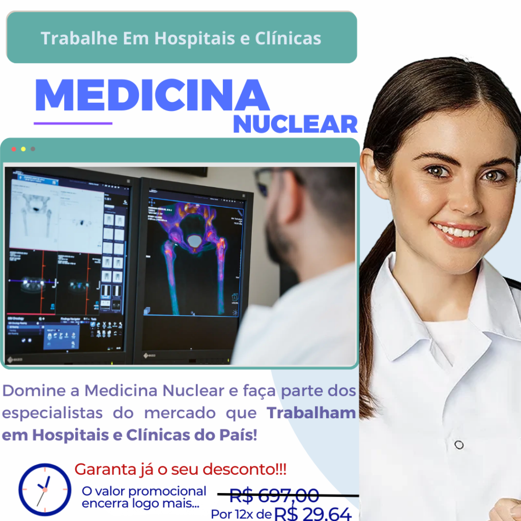 Curso de Medicina Nuclear para profissionais da Radiologia