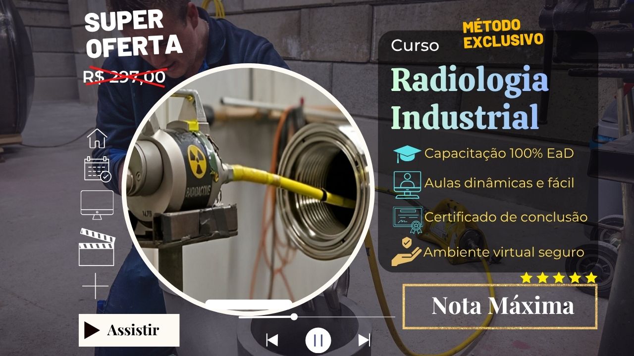 Curso de Radiologia Industrial